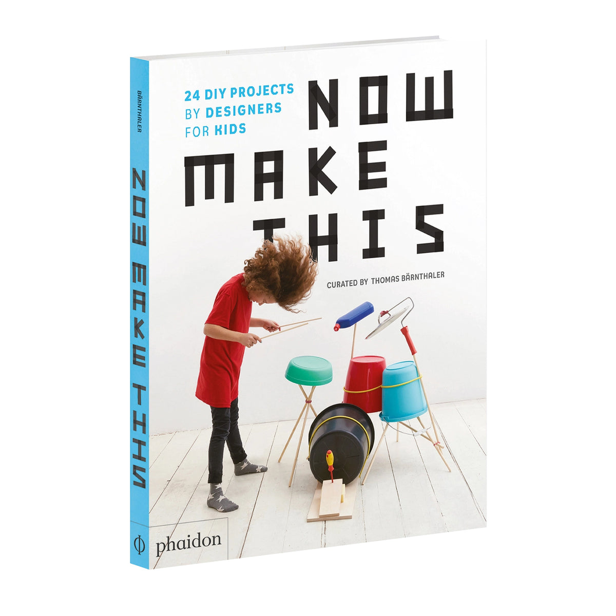 Now Make This: 24 DIY Projects by Designers for Kids Thomas
