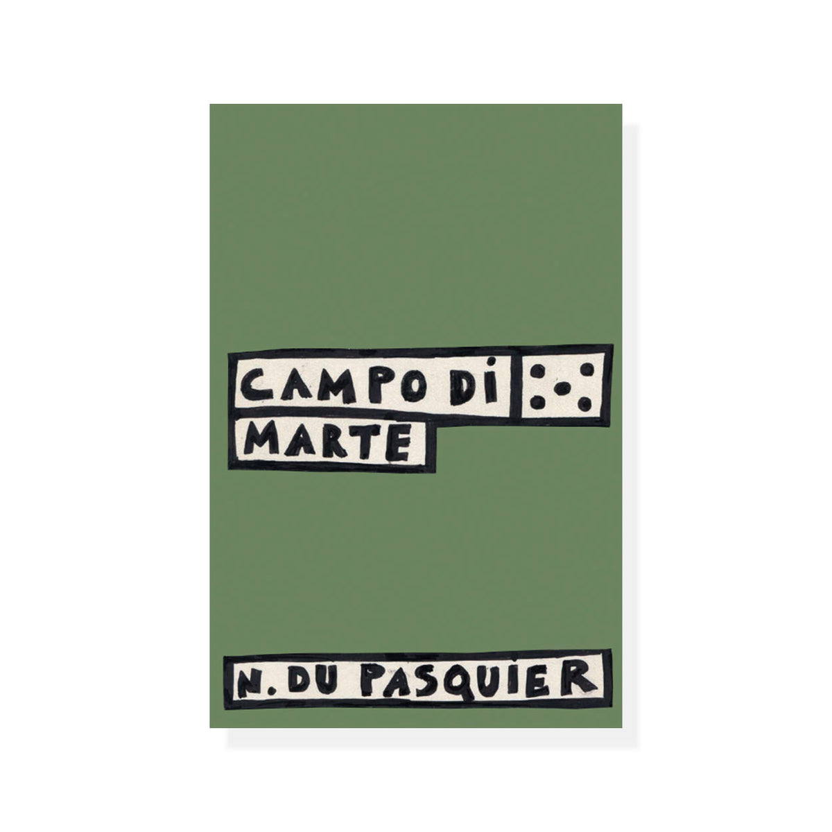 Nathalie du Pasquier - Campo di Marte – Dale Zine Shop