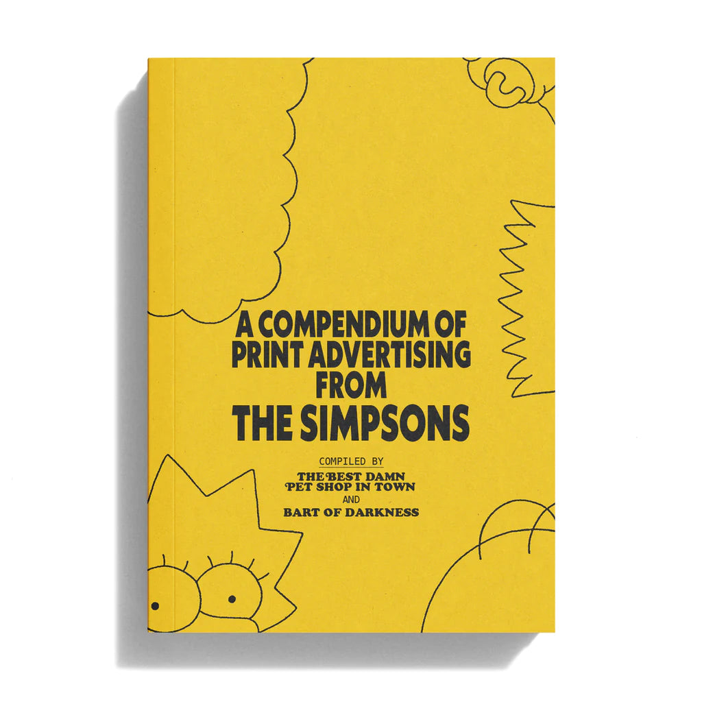 Compendium of Print Ads from The Simpsons – Dale Zine Shop