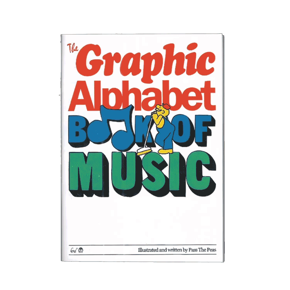 The Graphic Alphabet Book Of Music - Pass The Peas – Dale Zine Shop