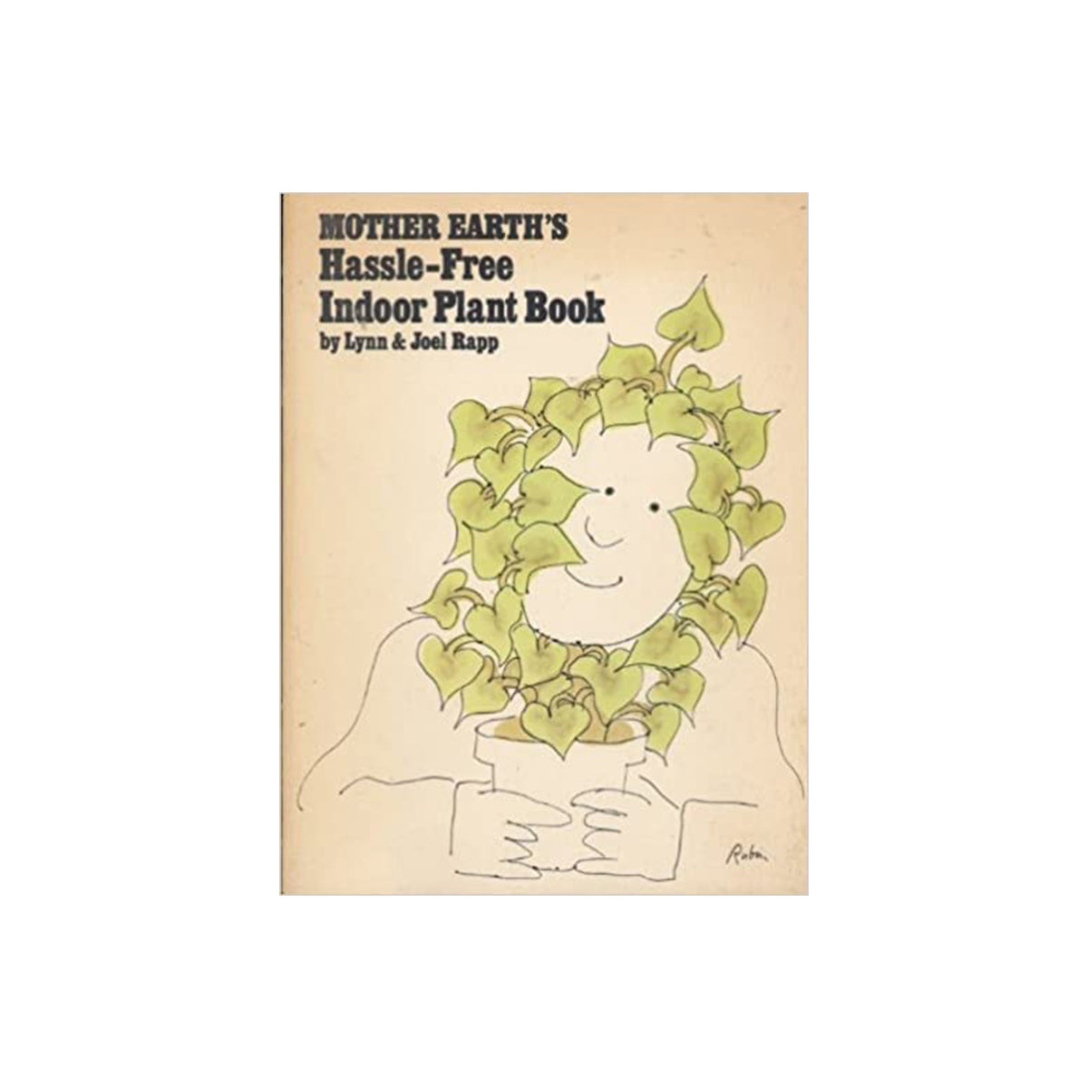 indoor plant book Mother Earth's Hassle-Free Indoor Plant Book