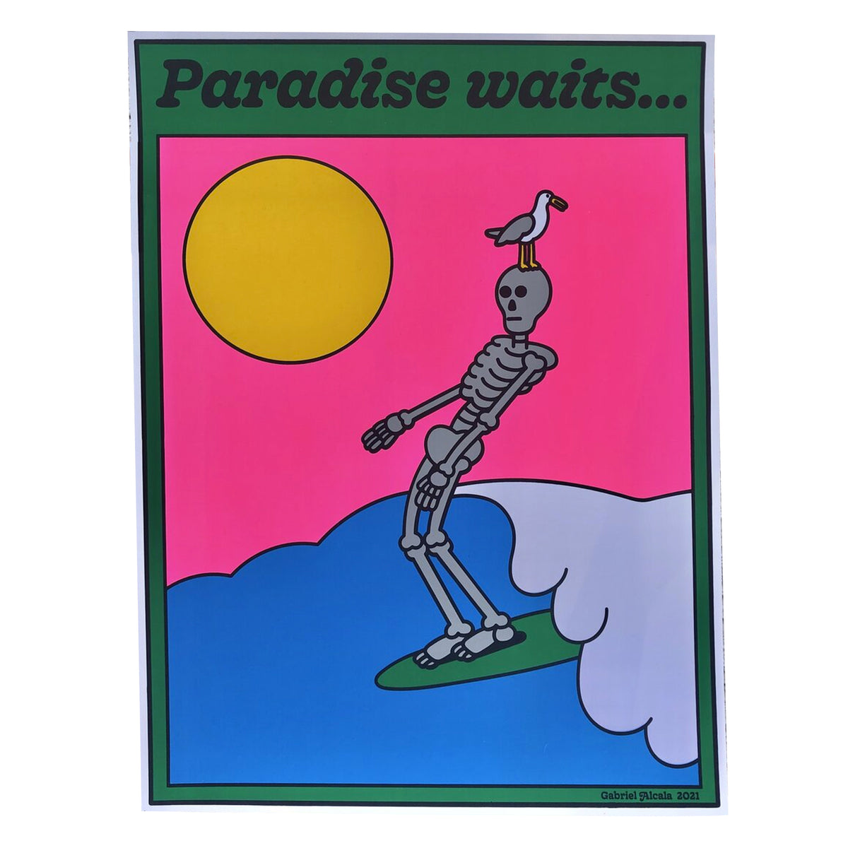 Paradise Waits Print - Gabriel Alcala – Dale Zine Shop