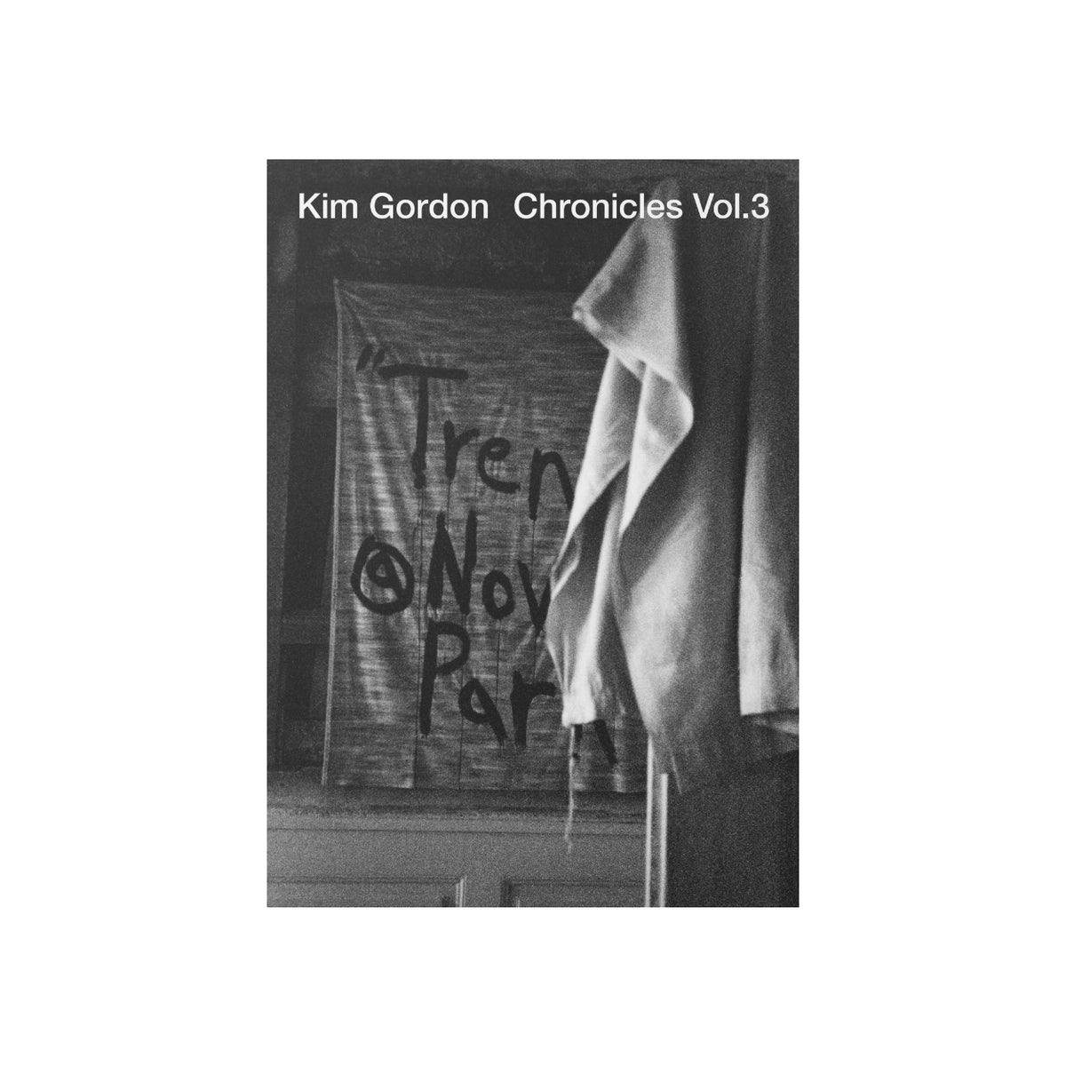 Chronicles Vol.3 Kim Gordon – Dale Zine Shop