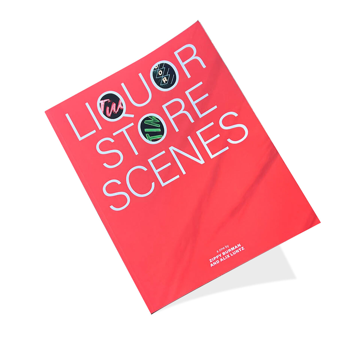Liquor Store Zine - Alix Luntz Zippy Burman – Dale Zine Shop