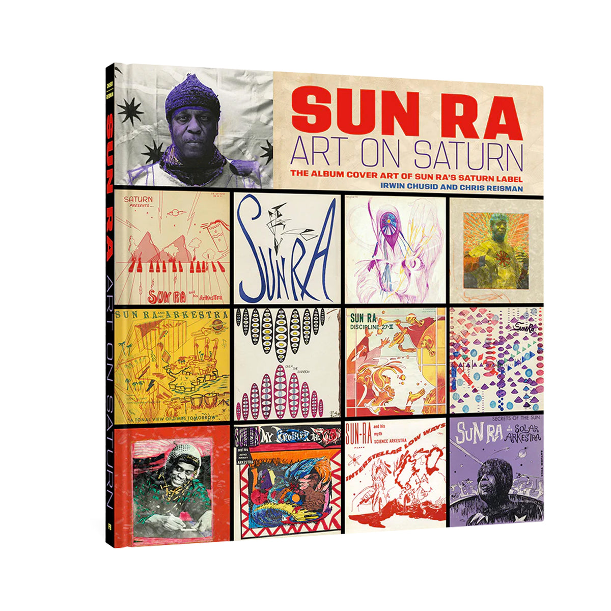 Sun Ra: Art on Saturn: The Album Cover Art of Sun Ra's Saturn Label