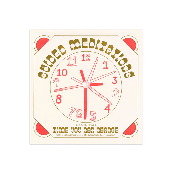Guided Meditations - Lesson Two: Time You Can Change 7" Flexi-Disc 45 RPM Limited Edition
