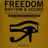 Freedom, Rhythm & Sound Chapter Two: Revolutionary Jazz Original Cover Art 1965-83 Stuart Baker