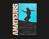 Amateurs Issue Three 2025