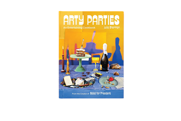 Arty Parties: An Entertaining Cookbook