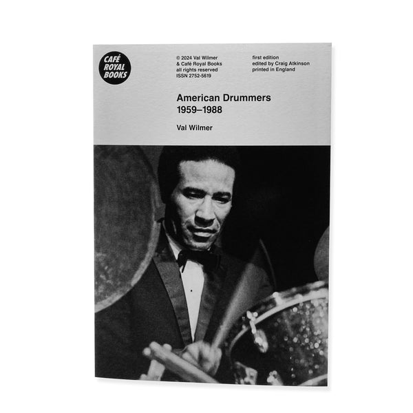 Val Wilmer — American Drummers 1959–1988