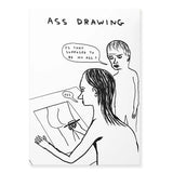 David Shriegly - Ass Drawings Sketchbook