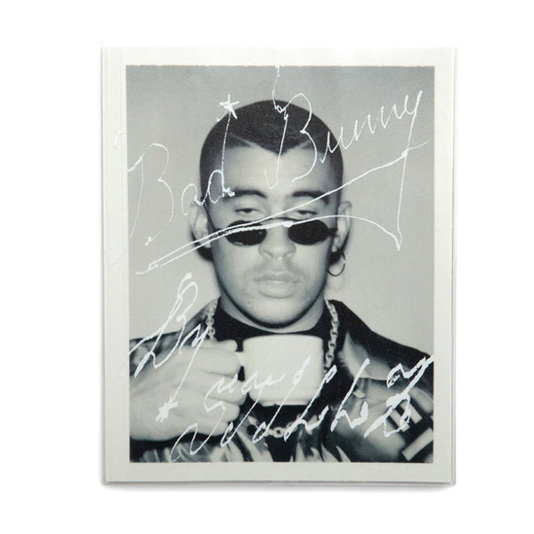 BAD BUNNY by STILLZ [BOOK - 2019/2025]