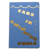 Cars In Swimming Pools by Apologies Press
