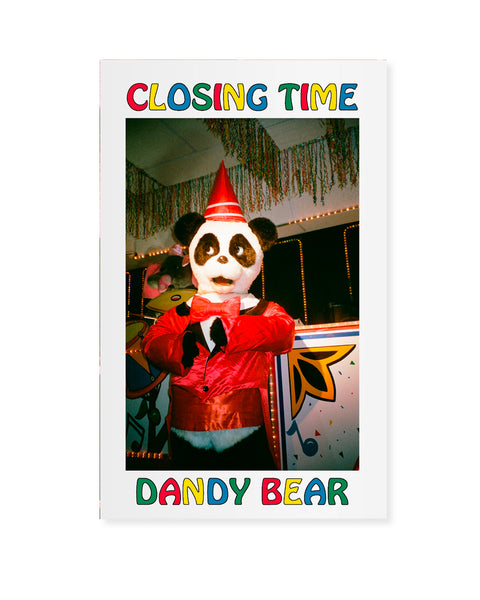 Closing Time: Dandy Bear Zine