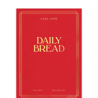 Cake Zine  Volume 6: Daily Bread