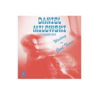 Daniel Milewski - Waiting bw Good Times - 45 rpm vinyl record