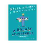 A History of Pictures for Children: From Cave Paintings to Computer Drawings