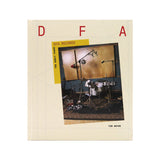 DFA Records: The Early Years by Tim Soter