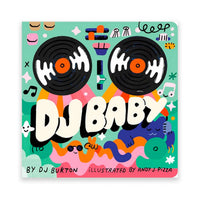 DJ Baby by DJ Burton – Dale Zine Shop