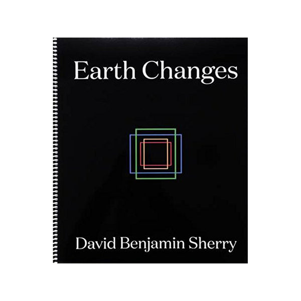 David Benjamin Sherry - Earth Changes