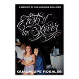 East of the River A Memoir of Los Angeles Girlhood - Guadalupe Rosales