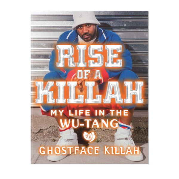 Rise of a Killah Ghostface Killah