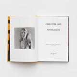Greer Lankton Could It Be Love