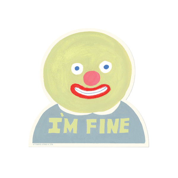 I'm Fine sticker – Dale Zine Shop