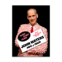 JOHN WATERS: POPE OF TRASH