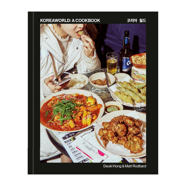 Koreaworld: A Cookbook DEUKI HONG