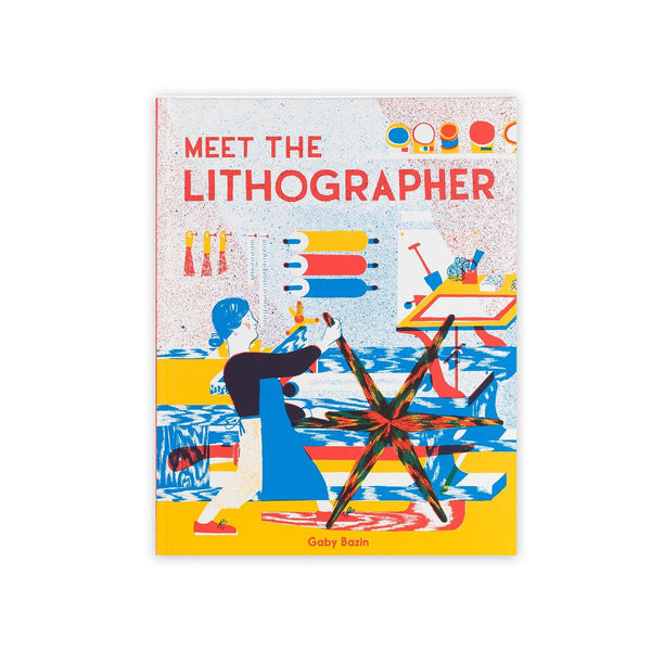 Meet The Lithographer