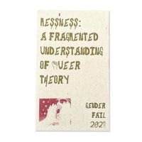 Messiness: A Fragmented Understanding of Queer Theory Ed by Be Oakley
