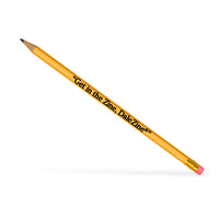 Dale Zine #2 Pencil - "Get in the Zine, Dale Zine"