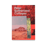 Peter Sutherland - Collages