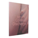 Petra Collins: Discharge - 2014 - Sealed