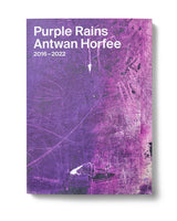 Purple Rains - Antwan Horfee