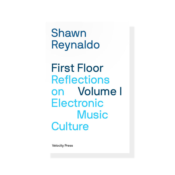 Shawn Reynaldo - First Floor Volume 1