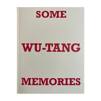 Some Wu-Tang Memories