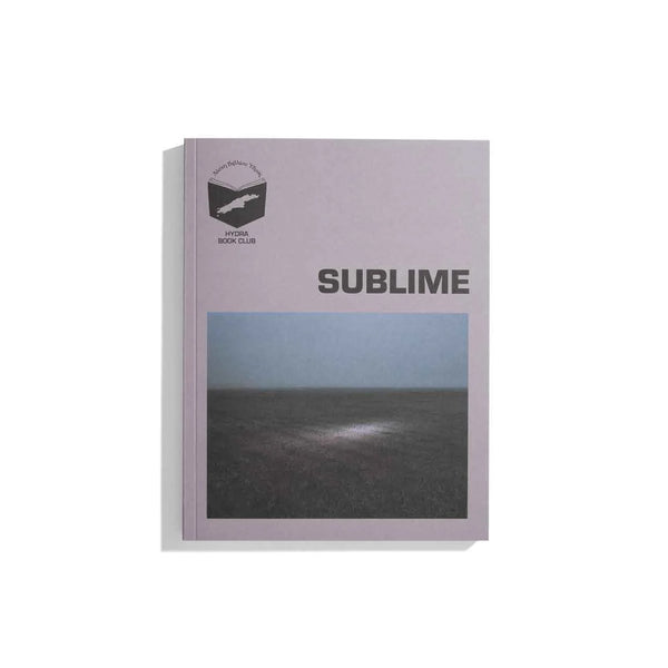 Hydra Book Club Journal Vol. 3  Sublime