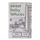 Sweet Baby Lettuces Rilka Noel
