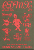Signs & Artifacts: Mexico City