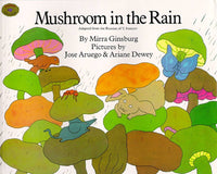 Mushroom in the Rain by Mirra   Ginsburg