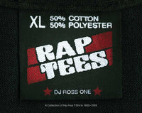 Rap Tees by DJ Ross One