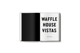 Waffle House Vistas 2.0
