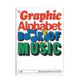 The Graphic Alphabet Book Of Music - Pass The Peas