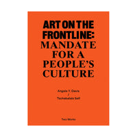 Art on the Frontline: Mandate for a People´s Culture Two Works Series Vol. 2