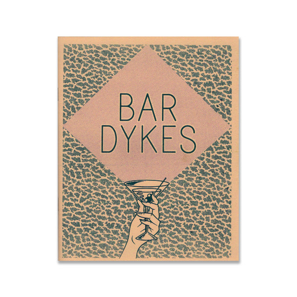 Bar Dykes Caroline Paquita
