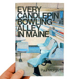 Every Candlepin Bowling Alley in Maine: Paul Morgan