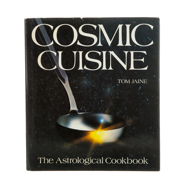 Cosmic Cuisine Tom Jaine