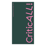 CriticAll! (Un)Professional Everyday Design Criticism